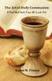 The Art of Daily Communion: A Meal that Heals from the Inside Out